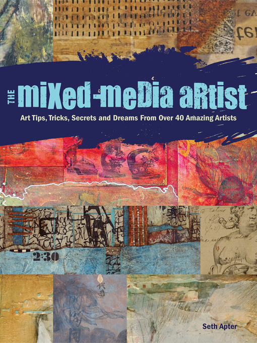 Title details for The Mixed-Media Artist by Seth Apter - Wait list